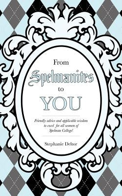 From Spelmanites to You by Deltor, Stephanie