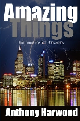 Amazing Things by Harwood, Anthony