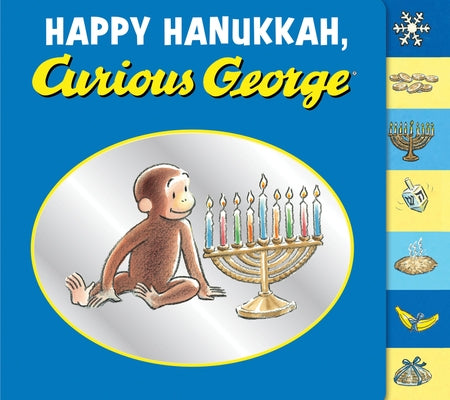 Happy Hanukkah, Curious George Tabbed Board Book: A Hanukkah Holiday Book for Kids by Rey, H. A.