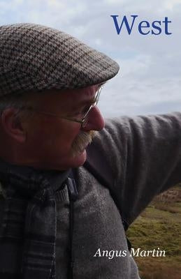 West by Martin, Angus