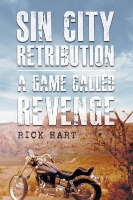 Sin City Retribution by Hart, Rick