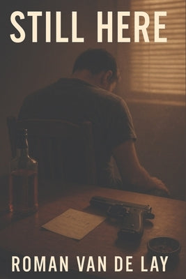 Still Here by Van de Lay, Roman