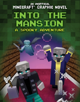 Into the Mansion: A Spooky Adventure by Keppeler, Jill