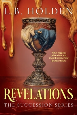 Revelations by Holden, L. B.