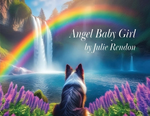 Angel Baby Girl by Rendon, Julie