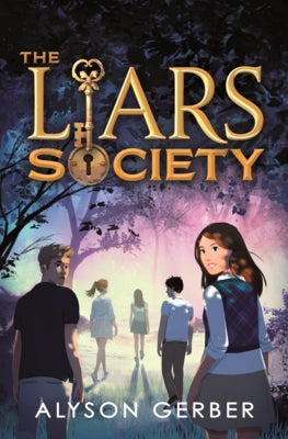 Liars Society by Gerber, Alyson