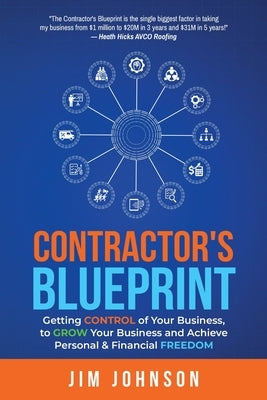 Contractor's Blueprint by Johnson, Jim