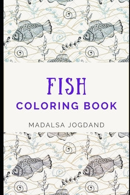fish coloring book by Jogdand, Madalsa Devidas