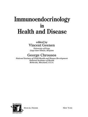 Immunoendocrinology in Health and Disease by Geenen, Vincent