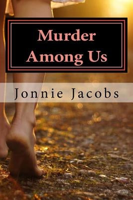Murder Among Us: A Kate Austen Mystery by Jacobs, Jonnie