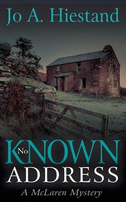 No Known Address by Hiestand, Jo A.