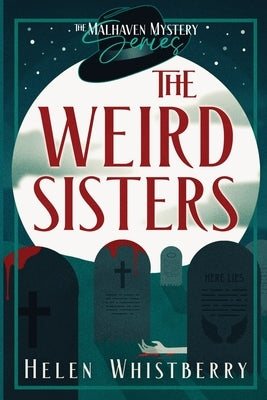 The Weird Sisters by Whistberry, Helen
