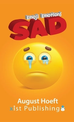Sad by Hoeft, August