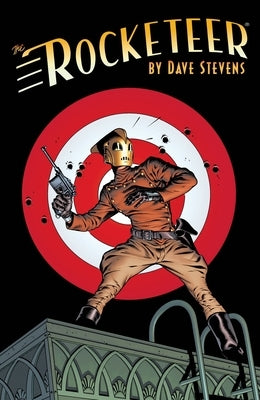 The Rocketeer: The Complete Adventures by Stevens, Dave