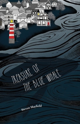 Treasure of the Blue Whale by Mayfield, Steven