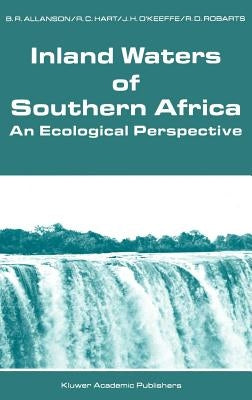 Inland Waters of Southern Africa: An Ecological Perspective by Allanson, B. R.