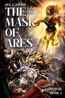 The Mask of Ares by Spoor, Ryk E.