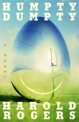 Humpty Dumpty by Rogers, Harold