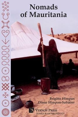 Nomads of Mauritania [Paperback, B&W] by Himpan, Brigitte