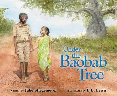 Under the Baobab Tree by Stiegemeyer, Julie