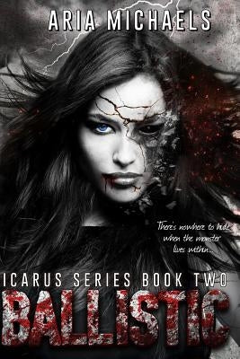 Ballistic: Icarus Series, Book Two by Stock, Lou J.