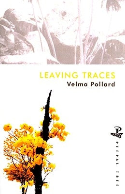 Leaving Traces by Pollard, Velma