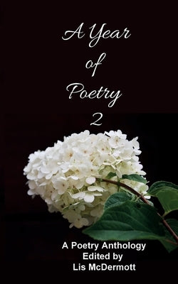 A Year of Poetry 2 - 2022-2023 by McDermott, Lis
