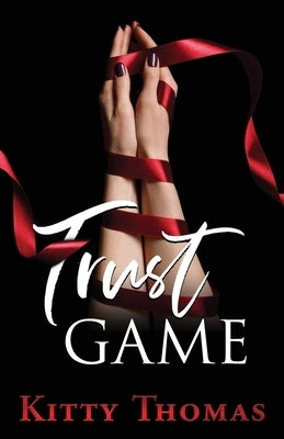 Trust Game by Thomas, Kitty