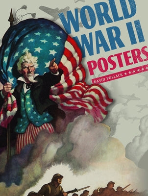 World War II Posters by Pollack, David