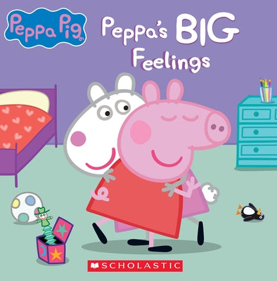 Peppa's Big Feelings (Peppa Pig) by Scholastic