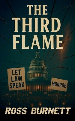 The Third Flame by Burnett, Ross