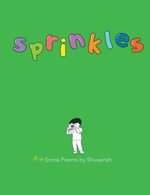 Sprinkles by , Shivaansh
