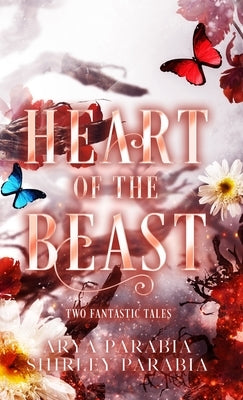 Heart of the Beast by Siaton, Shirley