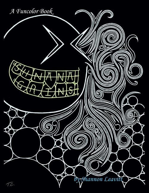 SHNANAGRINS A Funcolor Book by Leavitt, Shannon