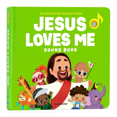 Jesus Loves Me Sound Book: My Child's First Book of Praise [With Battery] by Neoari Corp