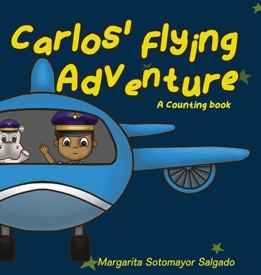 Carlos Flying Adventure by Sotomayor Salgado, Margarita