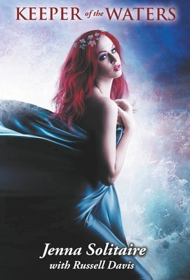 Keeper of the Waters by Solitaire, Jenna