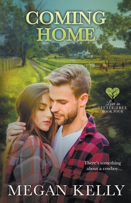 Coming Home by Kelly, Megan