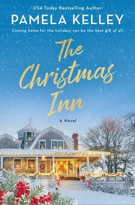 The Christmas Inn by Kelley, Pamela M.