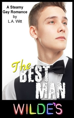 The Best Man by Witt, L. a.