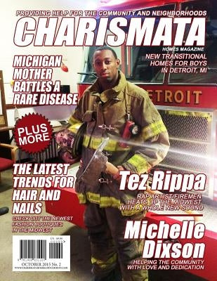 Charismata Homes Magazine Issue #2 2015 by Dixson, Michelle