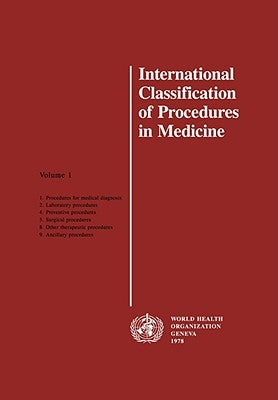 International Classification of Procedures in Medicine by World Health Organization