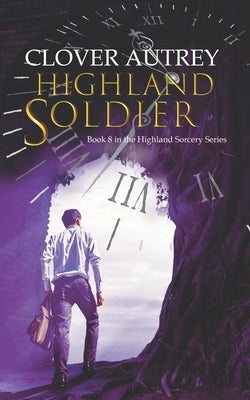 Highland Soldier by Autrey, Clover