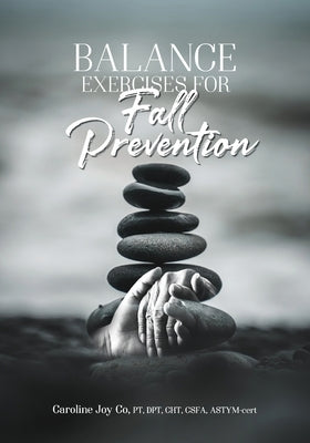 Balance Exercises for Fall Prevention by Inc, Rehabsurge