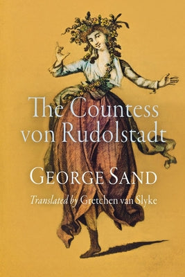 The Countess Von Rudolstadt by Sand, George