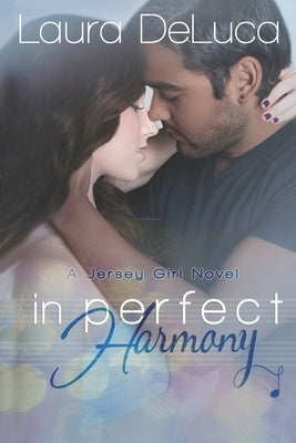 In Perfect Harmony by Policar, Sheryl