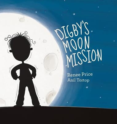 Digby's Moon MIssion by Price, Renee L.