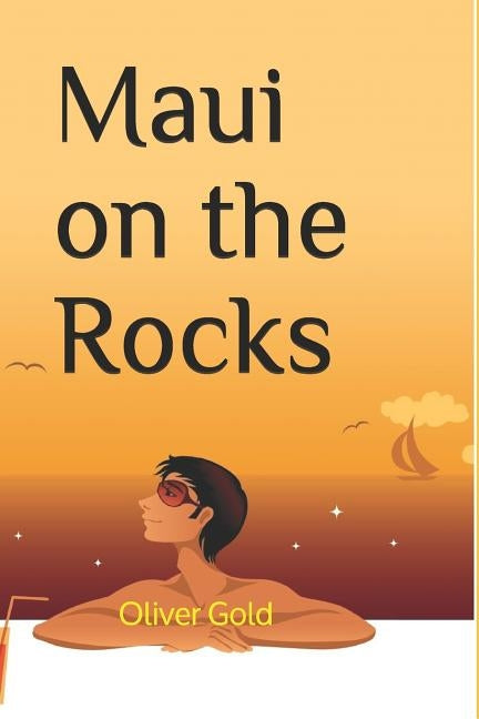 Maui on the Rocks by Gold, Oliver