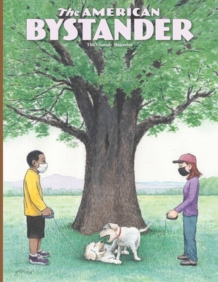 The American Bystander #15 by Gerber, Michael a.