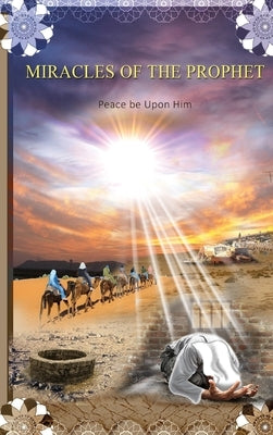 Miracles of the Prophet by Ibn Katheer